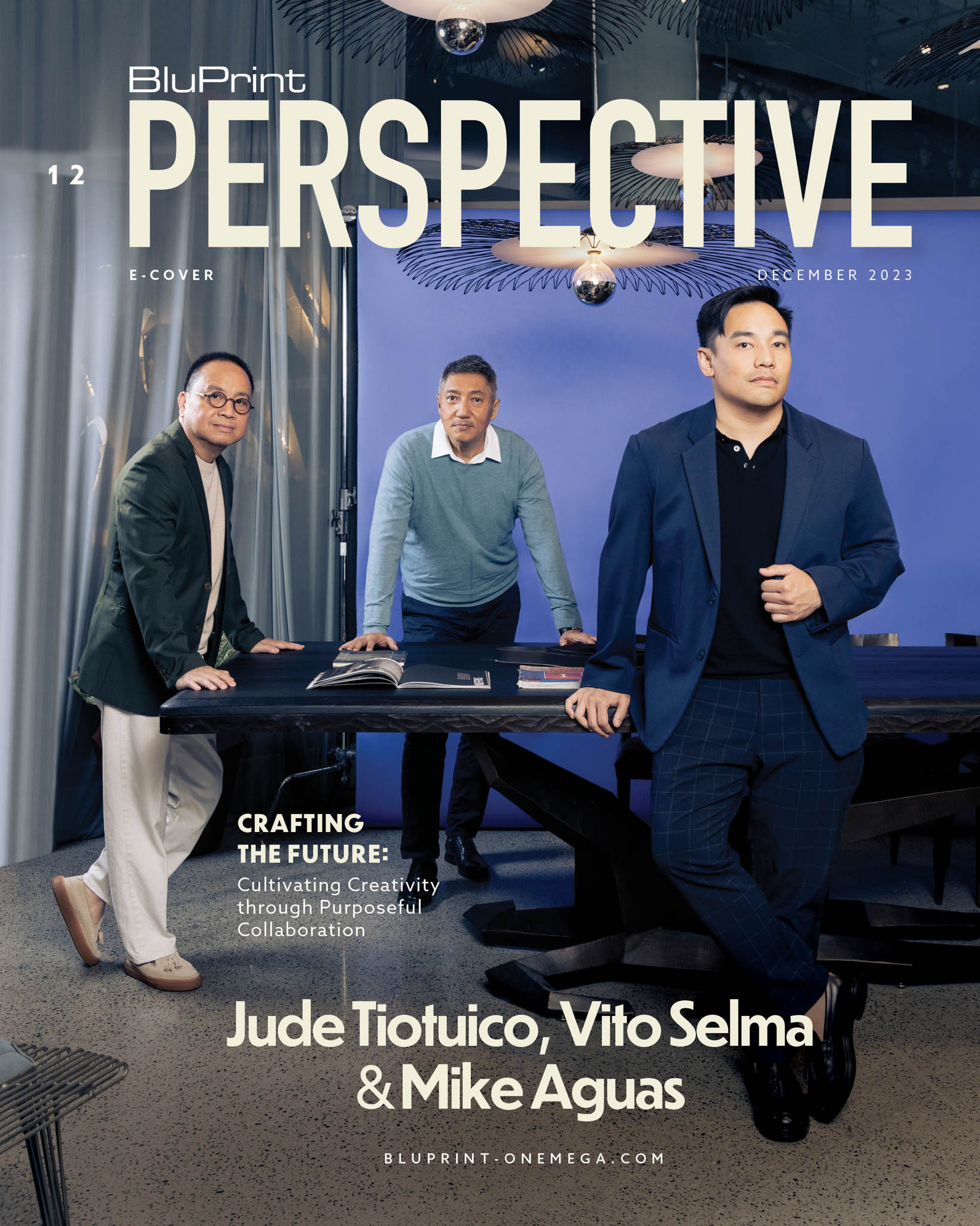 Jude Tiotuico, Vito Selma, and Mike Selma for BluPrint Perspective