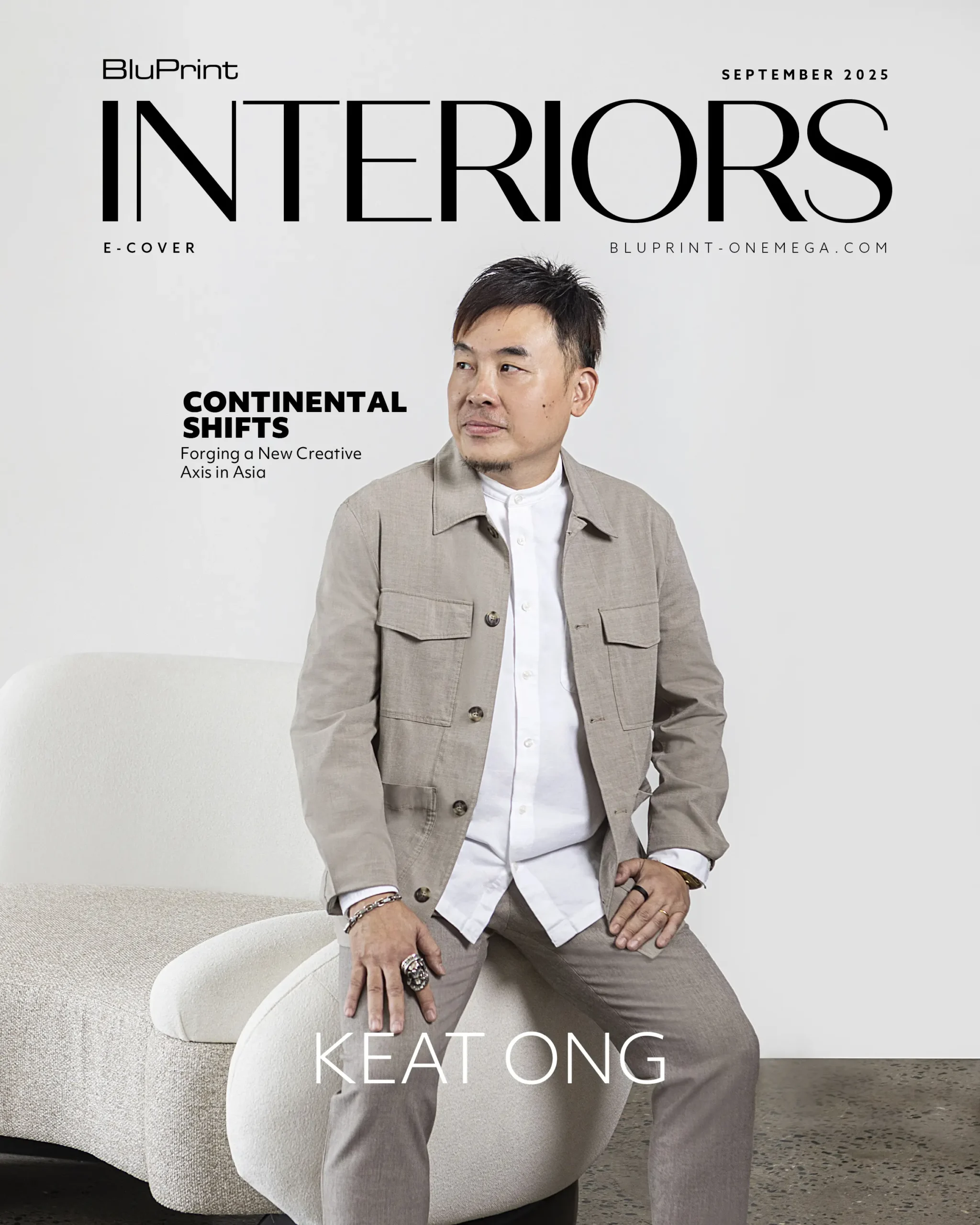 Continental Shifts: Keat Ong Forges a New Creative Axis in Asia.